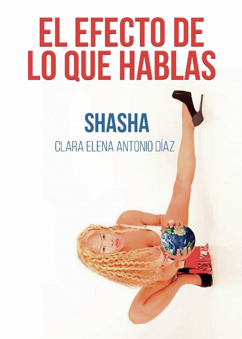 El efecto de lo que hablas