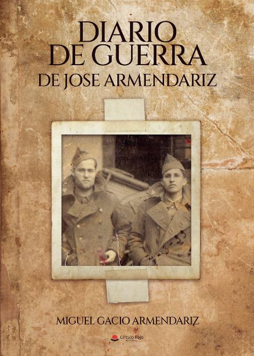 Diario de guerra de José Armendariz
