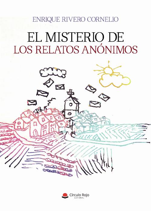 El misterio de los relatos anónimos