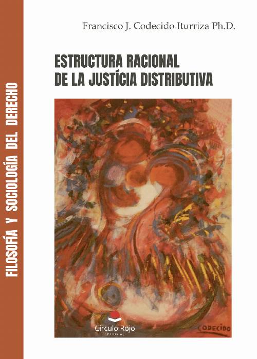 Estructura Racional de la Justicia Distributiva