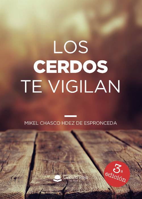 Los cerdos te vigilan