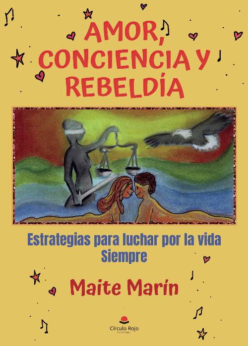 Amor, conciencia y rebeldía