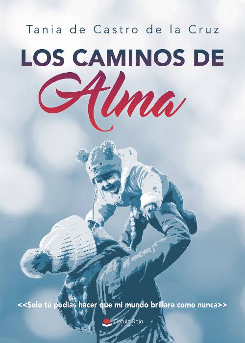 Los caminos de Alma