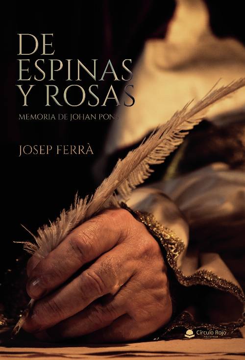 De espinas y rosas