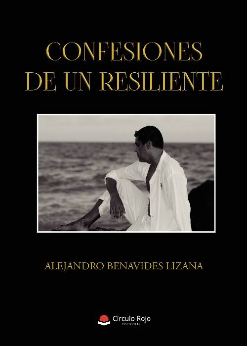 Confesiones de un resiliente