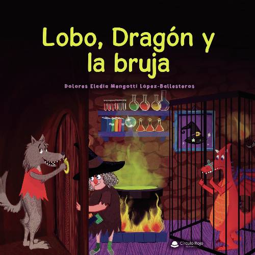 Lobo, dragón y la bruja