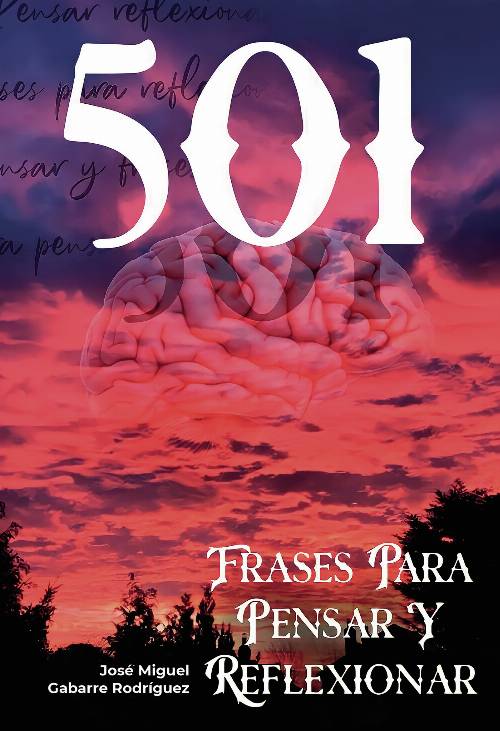 501 frases para pensar y reflexionar