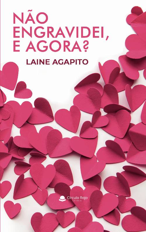 NUcirc;ão engravidei, e agora?