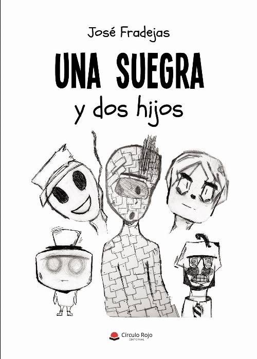 Una suegra y dos hijos