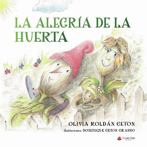 La alegría de la huerta
