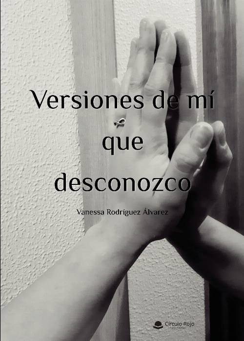 Versiones de mí que desconozco