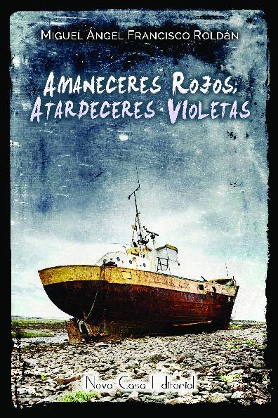 Amaneceres rojos, atardeceres violetas