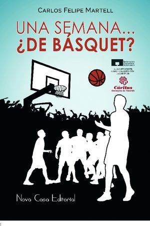 Una semana…¿de básquet?