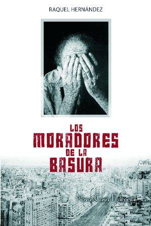 Los moradores de la basura