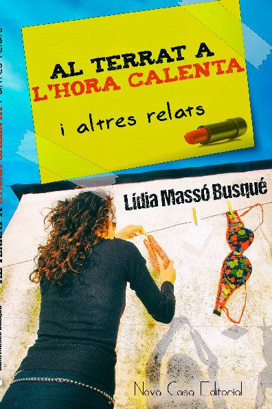 Al terrat a l’hora calenta i altres relats