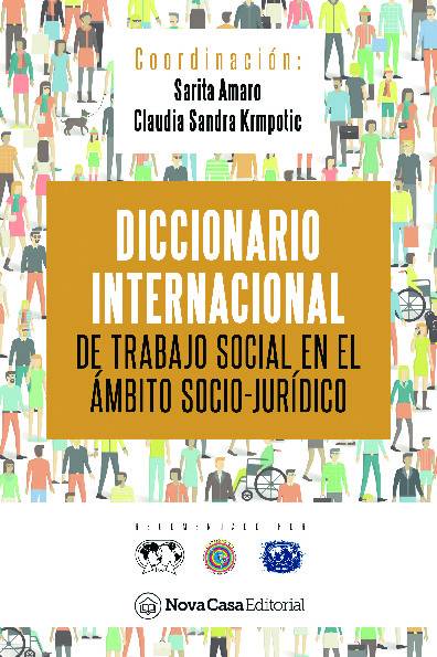 DICCIONARIO INTERNACIONAL DE TRABAJO SOCIAL EN EL ÁMBITO SOCIO-JURÍDICO