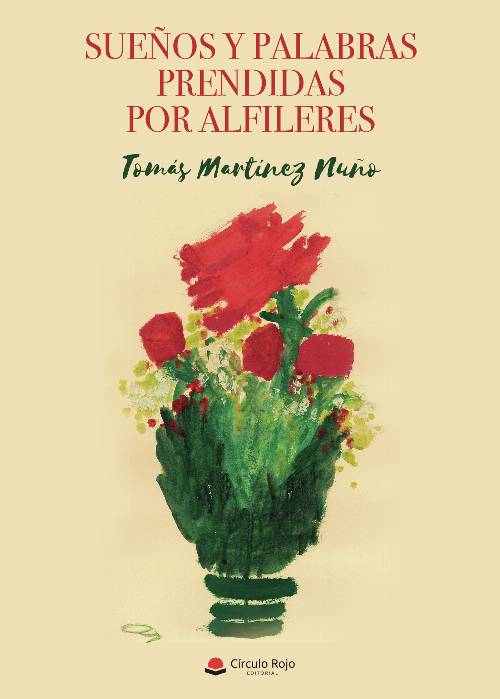Sueños y palabras prendidas por alfileres