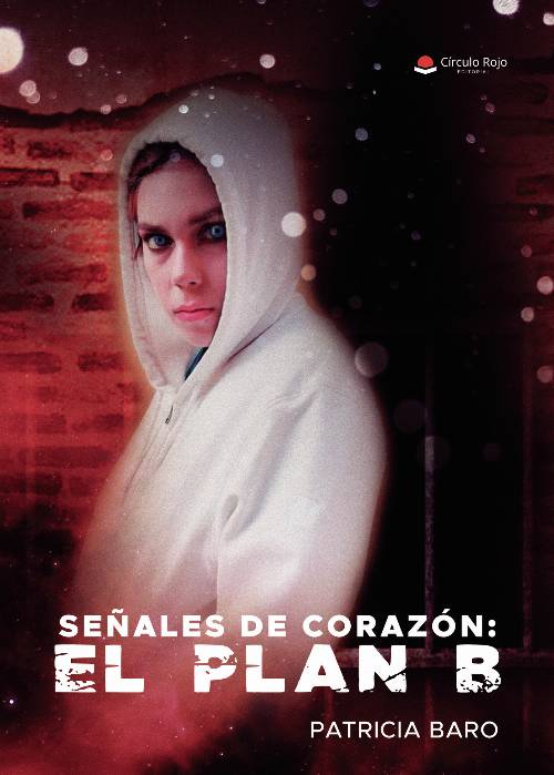 Señales de corazón: El plan B