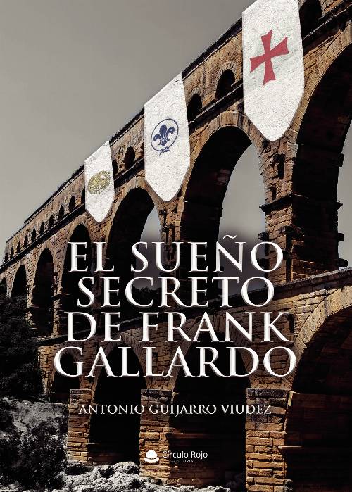 El sueño secreto de Frank Gallardo