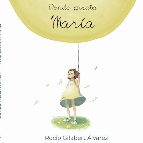 Donde pisaba María