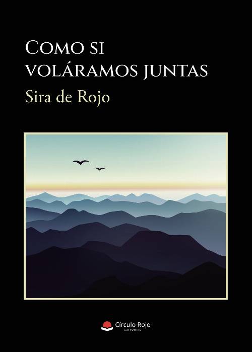 Como si voláramos juntas