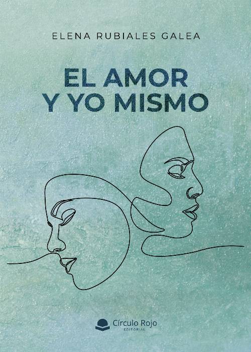 El amor y yo mismo