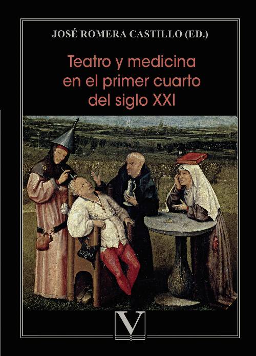 Teatro y medicina en el primer cuarto del siglo XXI