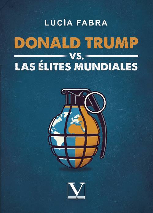 Donald Trump VS Las Élites Mundiales
