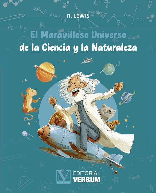 El Maravilloso Universo de la Ciencia y la Naturaleza