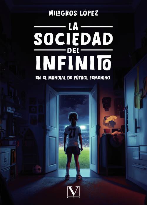 La Sociedad del Infinito en el Mundial de fútbol femenino