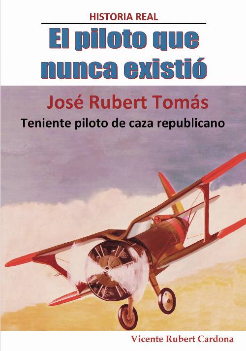 El piloto que nunca existió