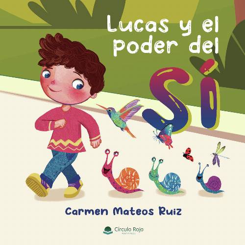 Lucas y el poder del sí