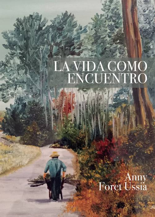 La vida como encuentro