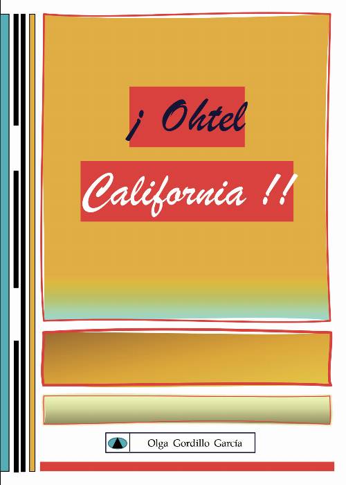 ¡Ohtel California!!