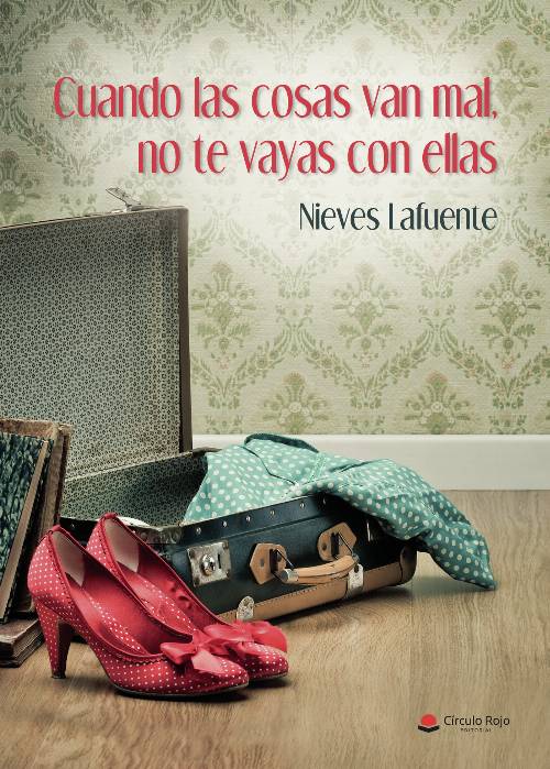 Cuando las cosas van mal, no te vayas con ellas