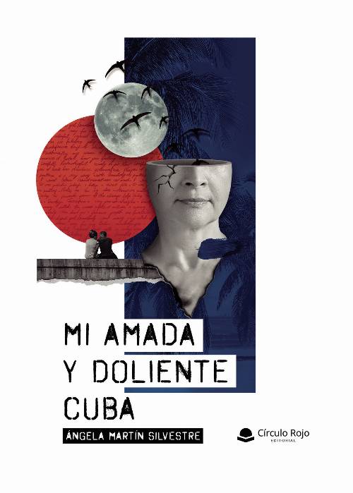 Mi amada y doliente Cuba