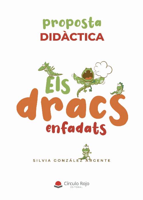 Els dracs enfadats (proposta didàctica)