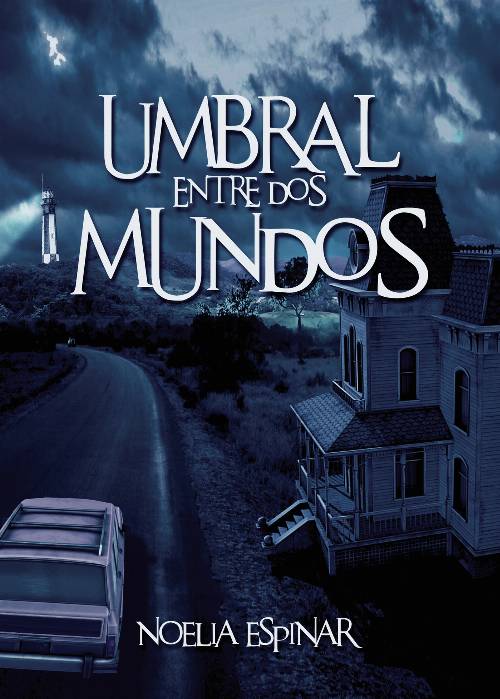 Umbral entre dos mundos