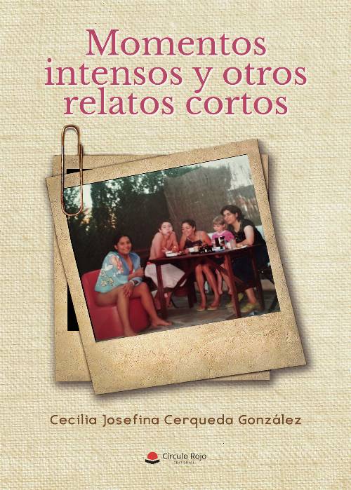Momentos intensos y otros relatos cortos
