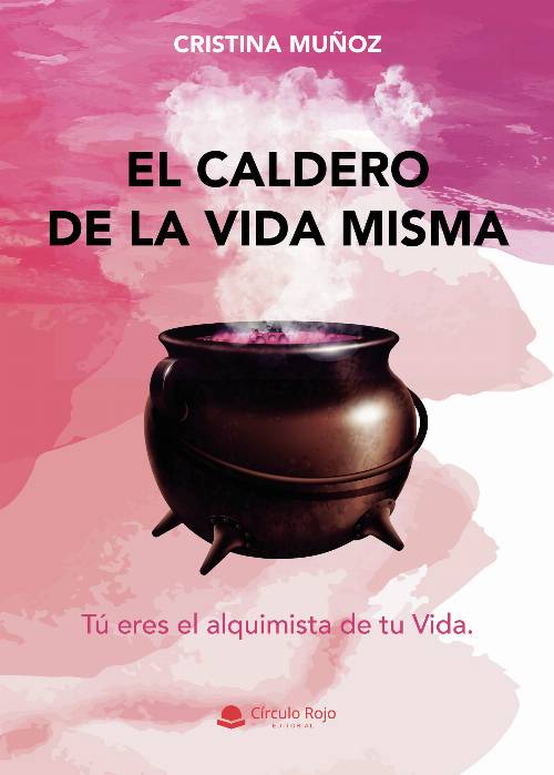 El caldero de la vida misma
