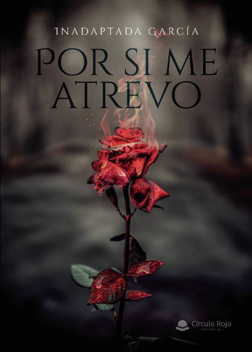 Por si me atrevo