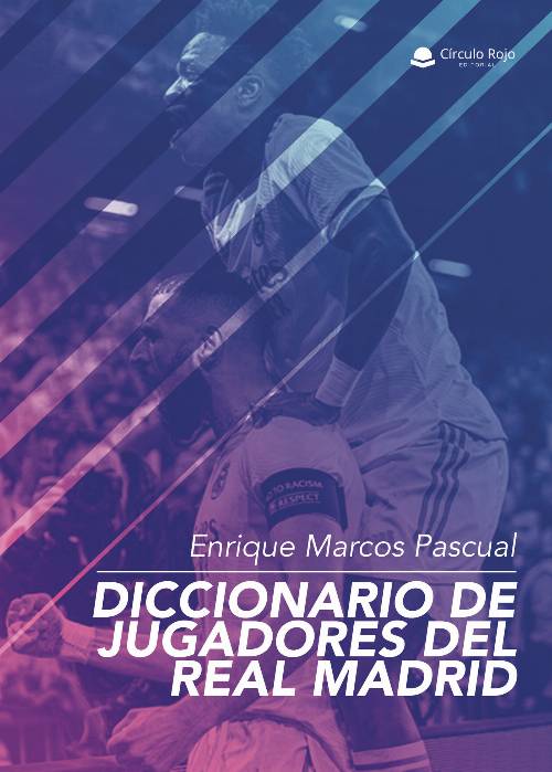 Diccionario de jugadores del Real Madrid