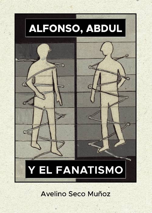 Alfonso, Abdul y el fanatismo