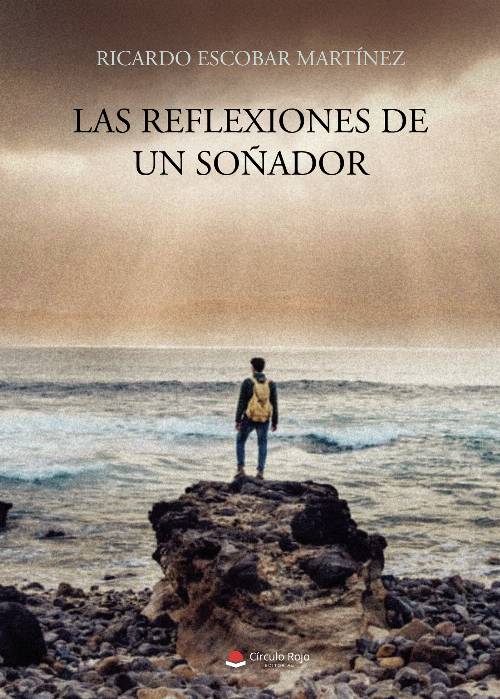 Las reflexiones de un soñador