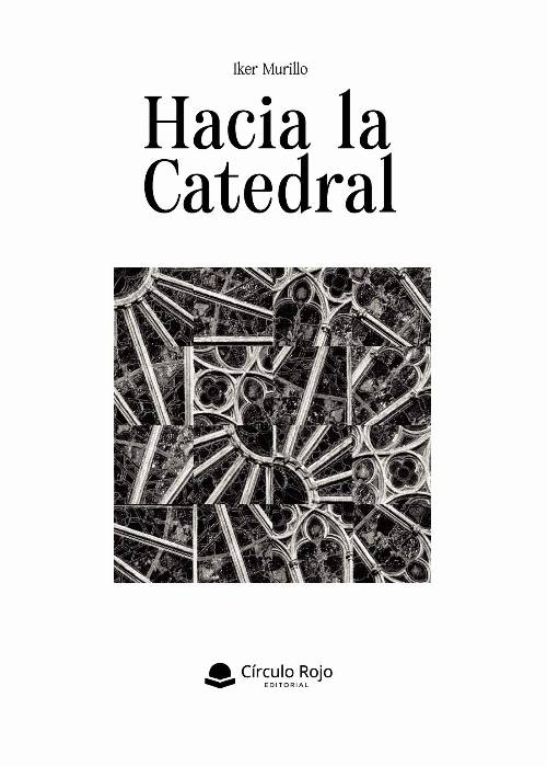 Hacia la catedral