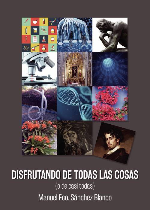 Disfrutando de todas las cosas