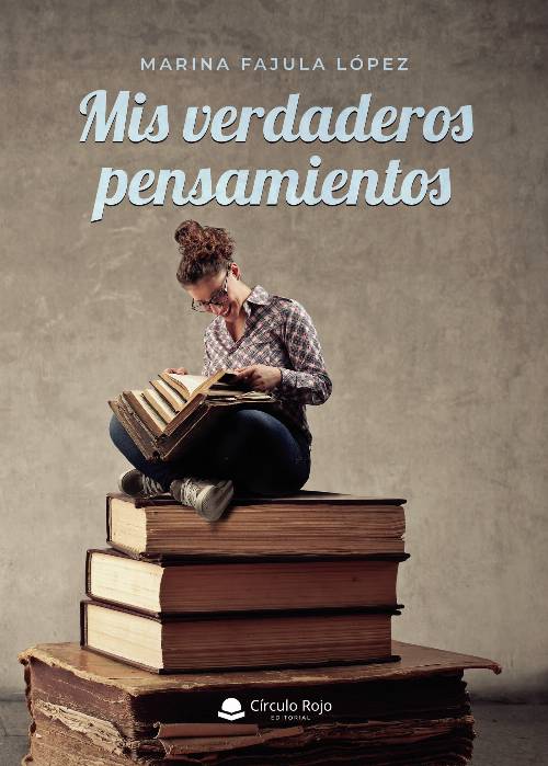 Mis verdaderos pensamientos