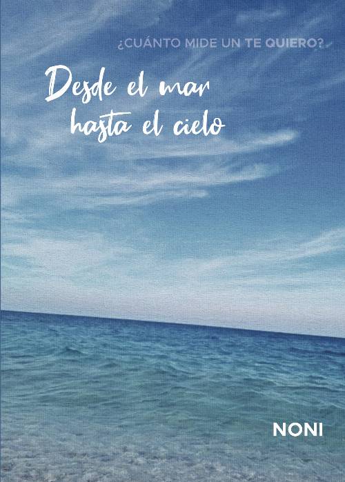 Desde el mar hasta el cielo