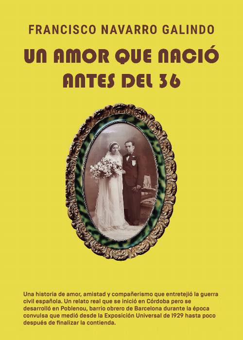 Un amor que nació antes del 36