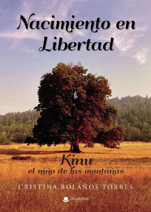 Nacimiento en libertad (Kinu el niño de las montañas)